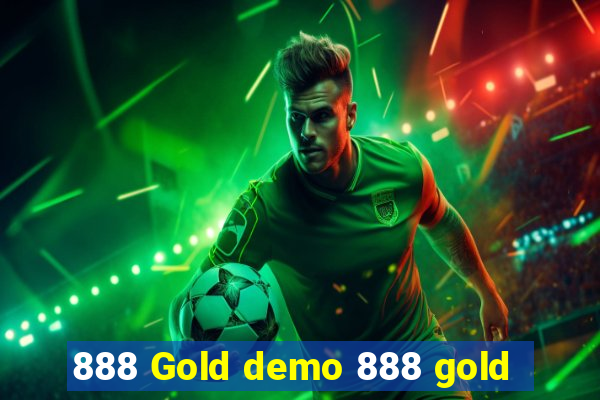 888 Gold demo 888 gold